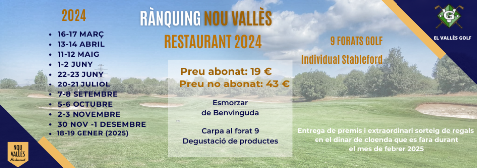 Rànquing Nou Vallès Restaurant 2024! 2ª prova 13-14 abril
